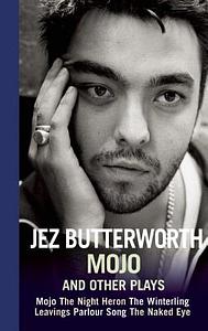 Plays: One by Jez Butterworth