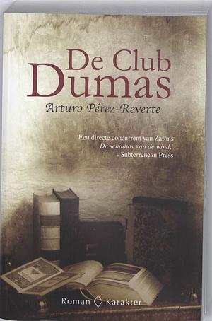 De club Dumas by Arturo Pérez-Reverte