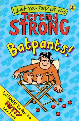 Batpants! by Jeremy Strong