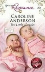 Two Little Miracles by Caroline Anderson