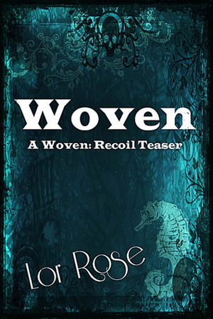 Woven by Lor Rose