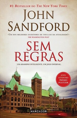Sem Regras by John Sandford