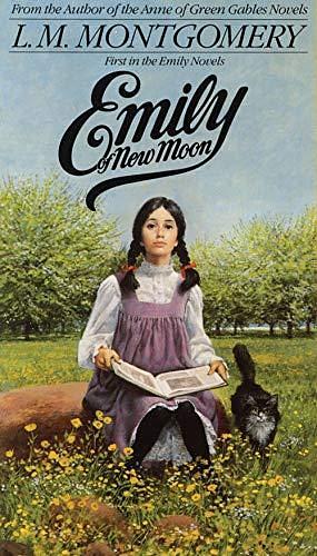 Emily of New Moon: Emily #1 by L.M. Montgomery, L.M. Montgomery