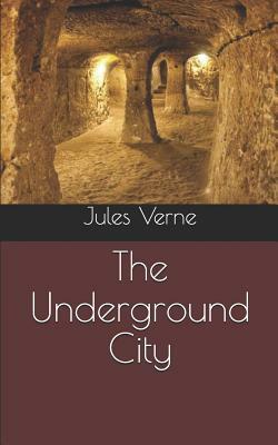 The Underground City by Jules Verne