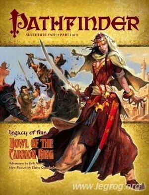 Pathfinder Adventure Path #19: Howl of the Carrion King by Jeff Carlisle, Adam Daigle, Elaine Cunningham, Erik Mona, Concept Art House, Svetlin Velinov, Robert Lazzaretti, David Bircham, Kevin Yan, Eric W. Haddock, F. Wesley Schneider, Tyler Walpole, James MacKenzie, Wolfgang Baur, James Jacobs, Jesper Ejsing