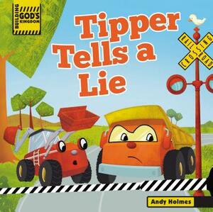 Building God's Kingdom: Tipper Tells a Lie by Andy Holmes