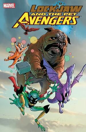 Lockjaw and the Pet Avengers by Chris Eliopoulos, Colleen Coover, Ig Guara