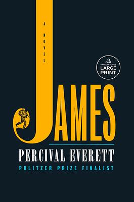 James: A Novel by Percival Everett