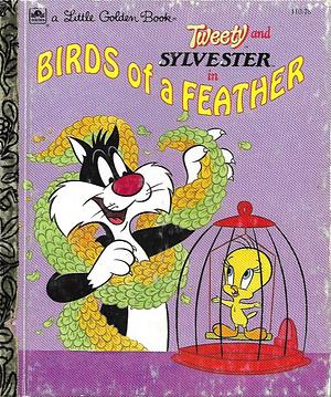 Tweety and Sylvester in Birds of a Feather by Jean Lewis