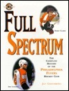 Full Spectrum: Philadelphia Flyers by Jay Greenberg
