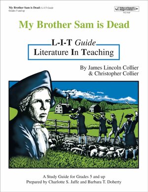 My Brother Sam is Dead: L-I-T Guide by Barbara T. Doherty, Charlotte S. Jaffe