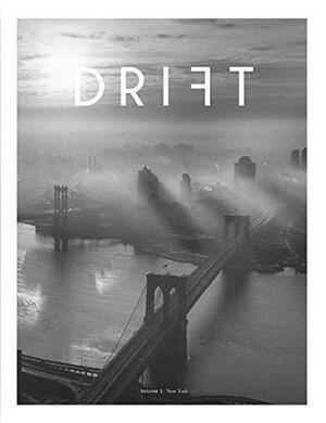 Drift, Volume 1: New York by Chris Crowley, Daniela Velasco, Elyssa Goldberg