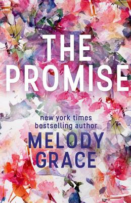 The Promise by Melody Grace