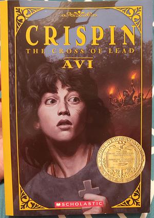 Crispin: The Cross of Lead by Avi