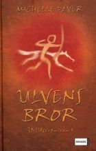 Ulvens bror by Michelle Paver