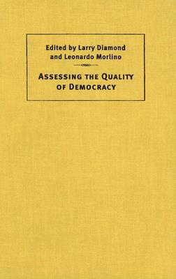 Assessing the Quality of Democracy by 