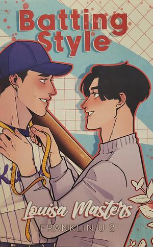 Batting Style: Illustrated Cover by Louisa Masters