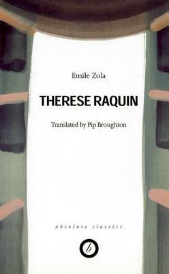 Thara]se Raquin by Émile Zola