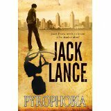 Pyrophobia by Jack Lance