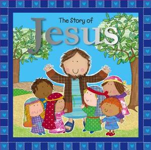 The Story of Jesus by Fiona Boon