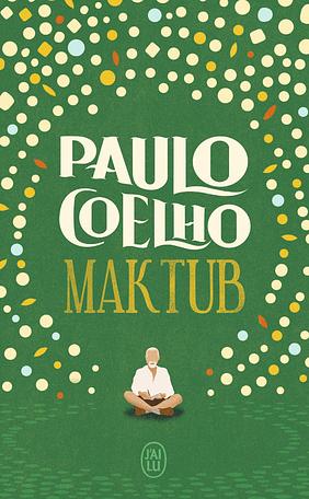 Maktub by Paulo Coelho