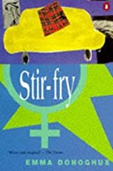 Stir-Fry by Emma Donoghue