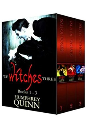 We Witches Three Books 1-3 by Humphrey Quinn