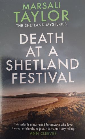 Death at a Shetland Festival by Marsali Taylor