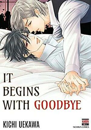 It Begins with Goodbye by Kichi Uekawa