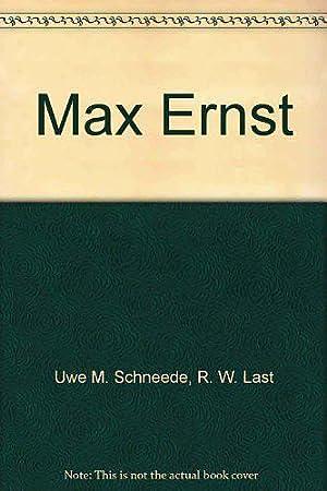 Max Ernst by Uwe M. Schneede