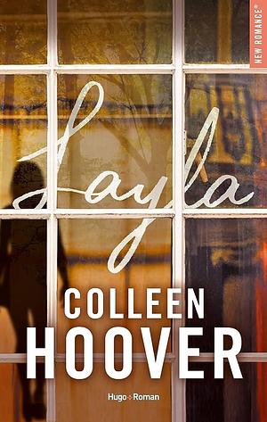 Layla - Edition française by Colleen Hoover, Colleen Hoover