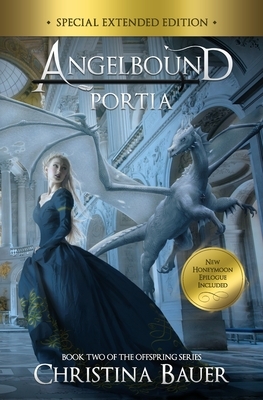 Portia Special Edition: Angelbound Offspring 2 by Christina Bauer