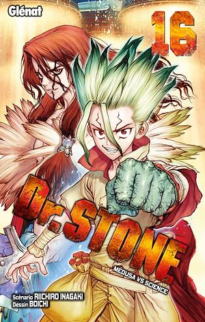 Dr. Stone - Tome 16 by Riichiro Inagaki, Riichiro Inagaki, Boichi