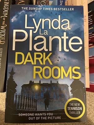Dark Rooms by Lynda La Plante