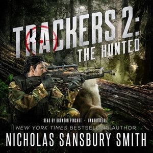 Trackers 2: The Hunted by Nicholas Sansbury Smith