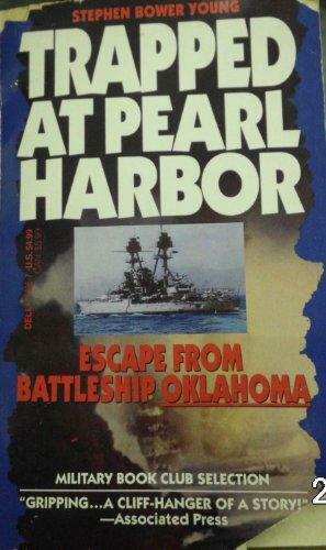 Trapped at Pearl Harbor by Stephen B. Young