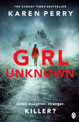 Girl Unknown by Karen Perry