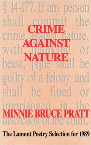 Crime Against Nature: Poetry by Minnie Bruce Pratt