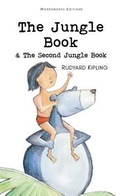 The Jungle Book & the Second Jungle Book by Rudyard Kipling