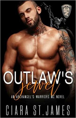 Outlaw's Jewel by Ciara St. James