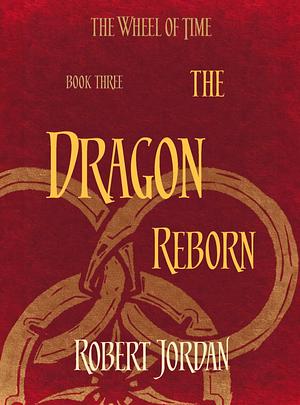 The Dragon Reborn by Robert Jordan