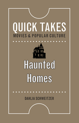 Haunted Homes by Dahlia Schweitzer