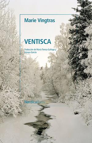 Ventisca by Marie Vingtras