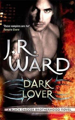 Dark Lover by J.R. Ward