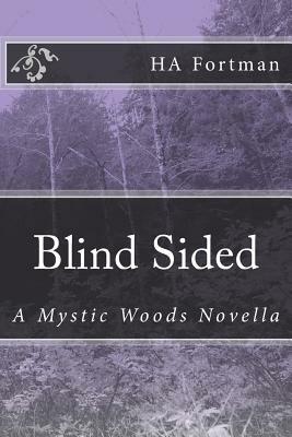 Blind Sided by Ha Fortman