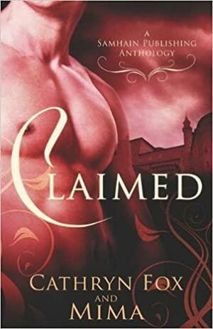 Claimed: Blood Ties / Future Found by Mima, Cathryn Fox