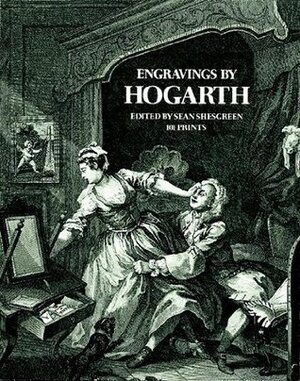 Engravings by Hogarth by Sean Shesgreen, William Hogarth