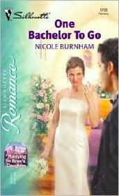 One Bachelor to Go by Niki Burnham, Nicole Burnham