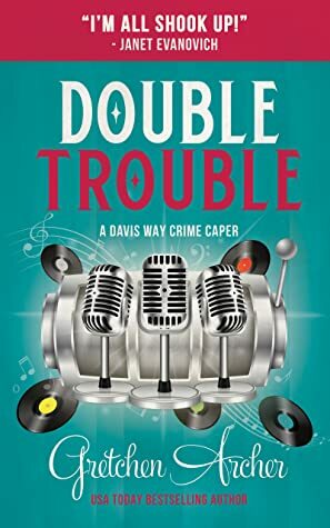 Double Trouble by Amber Benson, Gretchen Archer