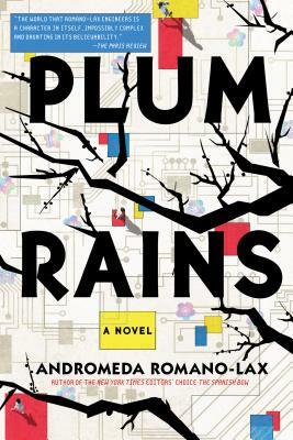 Plum Rains by Andromeda Romano-Lax